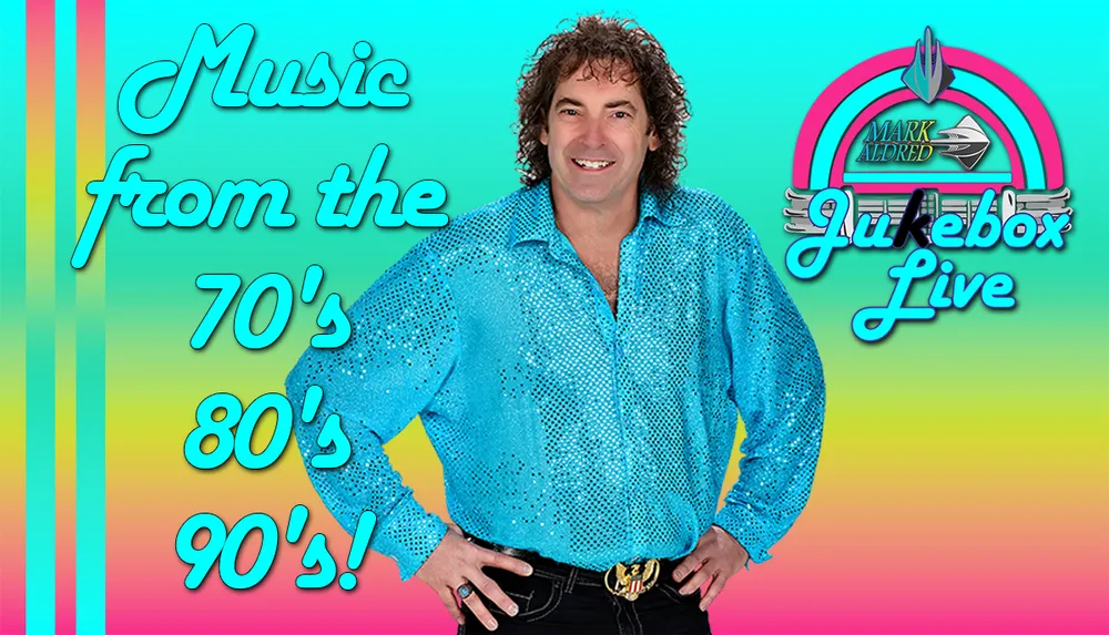 A person in a sparkling blue shirt is featured on a colorful background advertising Music from the 70s 80s 90s with the phrase Jukebox Live
